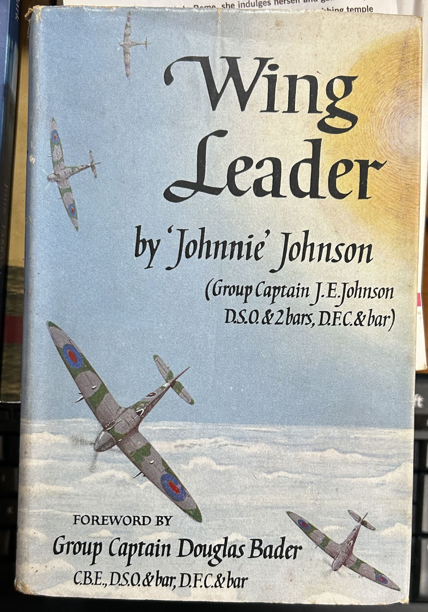 Wing Leader by Johnnie Johnson 1st Edition 1956